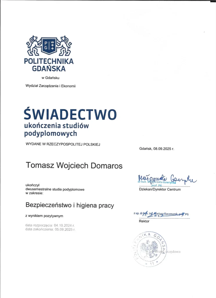 Świadectwo ukończenia studiów podyplomowych z bezpieczeństwa i higieny pracy – Tomasz Wojciech Domaros, Politechnika Gdańska
